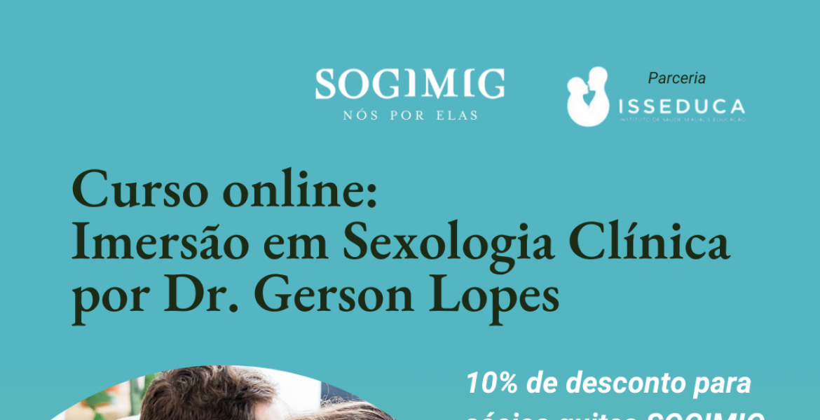 10% de desconto no curso online: Imersão em Sexologia Clínica por Dr. Gerson Lopes