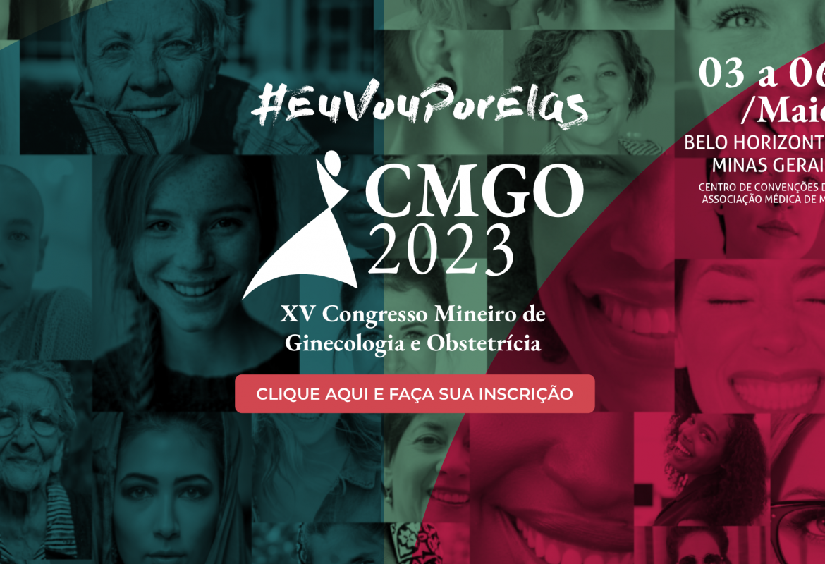 XV Congresso Mineiro de Ginecologia e Obstetrícia – CMGO 2023
