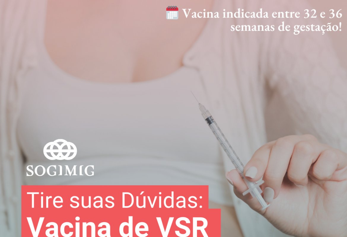 Vacina de Vírus Sincicial Respiratório (VSR e Gestação